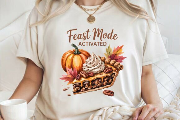Feast Mode Fall Shirt PNG: Creative Design Solutions for Every Occasion
